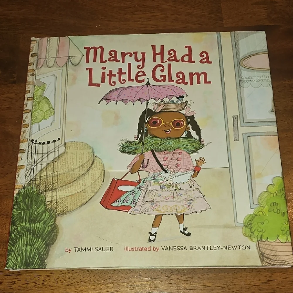 Mary Had a Little Glam Children's Book. Hard Cover!!